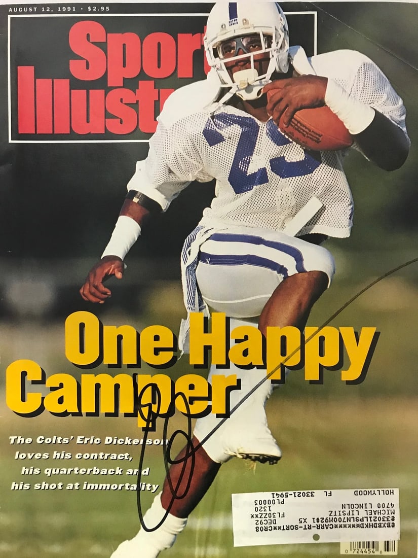Eric Dickerson Signed Sports Illustrated August 1991: Eric Dickerson Signed Sports Illustrated August 1991 Item Specifics: Signed in black sharpie across the front of the magazine Magazine is dated from August 12, 1991 Item is authenticated by . Product 