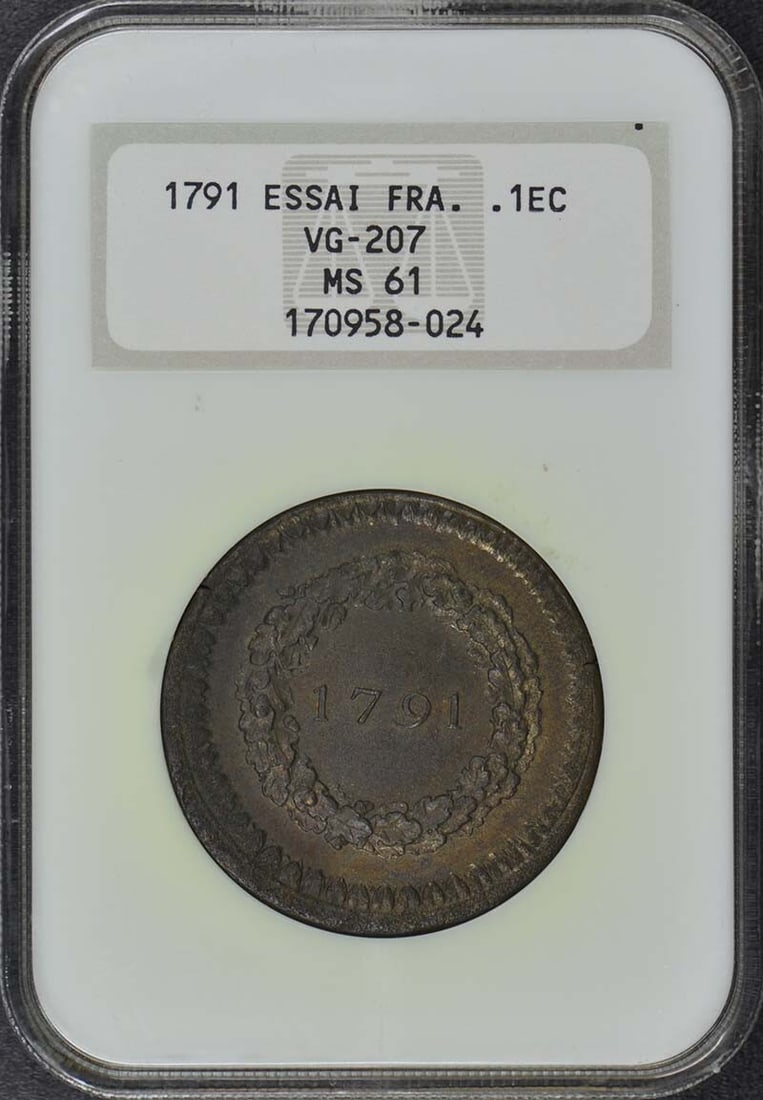 1791 FRANCE ESSAI VG-207 1/ 10E NGC MS61 Top Pop: 1791 FRANCE ESSAI VG-207 1/ 10E NGC MS61 Top Pop The 1791 France Essai VG-207 1/10E NGC MS61 Top Pop is an uncirculated coin with a high grade, boasting exceptional condition and detail. Certified by 