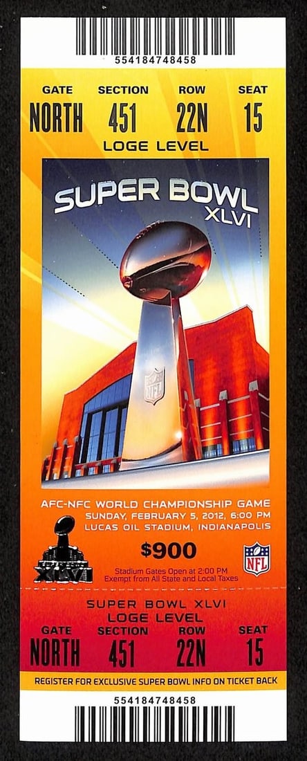 Super Bowl XLVI 46 Full Unused Authentic Ticket 2012 Giants Patriots vs (1 of 2)