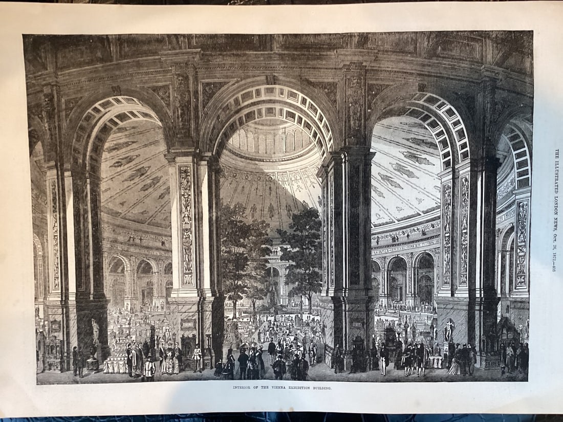 1873 Vienna Worlds Fair Interior Illustrated London News Original Engraving: 1873 Vienna Worlds Fair Interior Illustrated London News Original Engraving Item Specifics: Unit Of Sale: Single Piece Artist: London News Size: Large Signed: No Material: Paper Original/Licensed