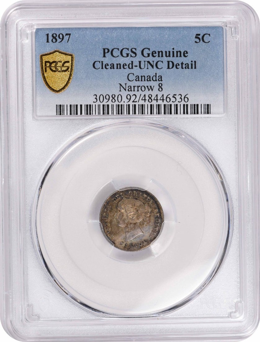 1897 Canada 5 Cents Narrow 8 Genuine (Cleaned-UNC Detail) PCGS (1 of 1)