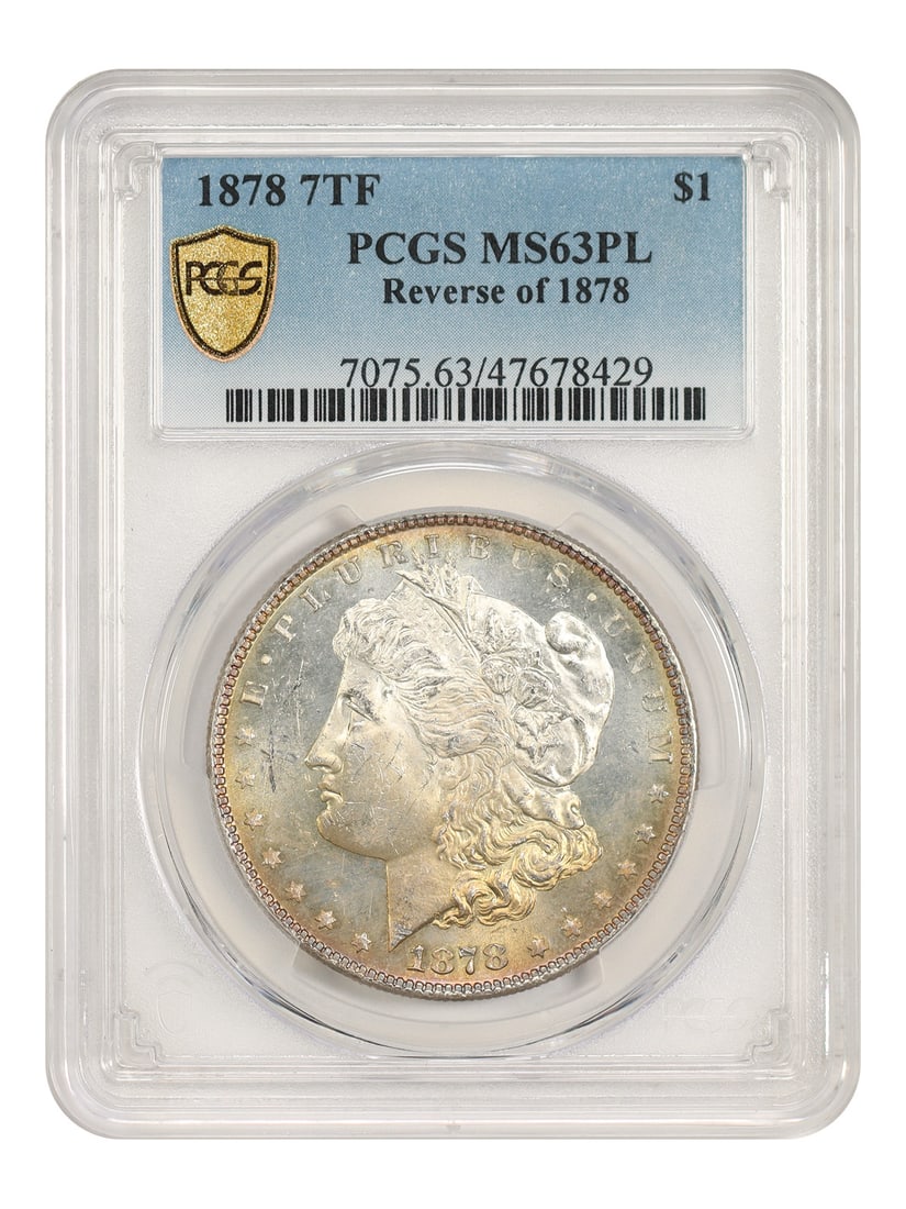 1878 7TF $1 PCGS MS63PL (Reverse of 1878) - Morgan Dollar (1 of 5)