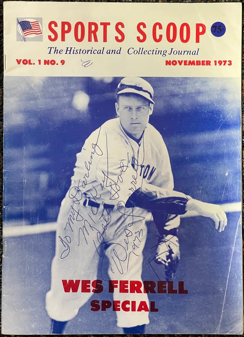 November Sports Ferrell Wes Scoop Journal: November Sports Ferrell Wes Scoop Journal Signed by Wes Ferrell in blue pen, this November 1973 Sports Scoop Journal features a heartfelt inscription to his loved one. The journal comes with a certifi