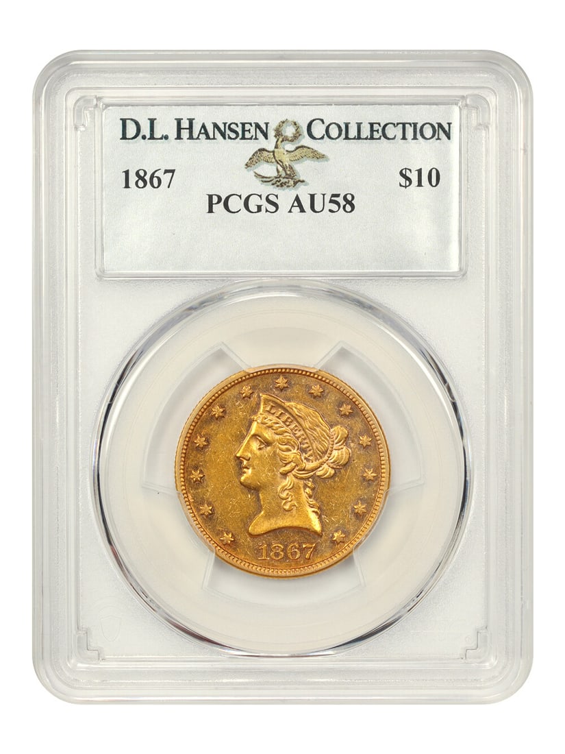 1867 $10 PCGS AU58 ex: D.L. Hansen: 1867 $10 PCGS AU58 ex: D.L. Hansen The 1867 $10 PCGS AU58 ex: D.L. Hansen is a circulated gold coin from the Philadelphia Mint, graded AU58 by PCGS and bearing the signature of artist D.L. Hansen, who