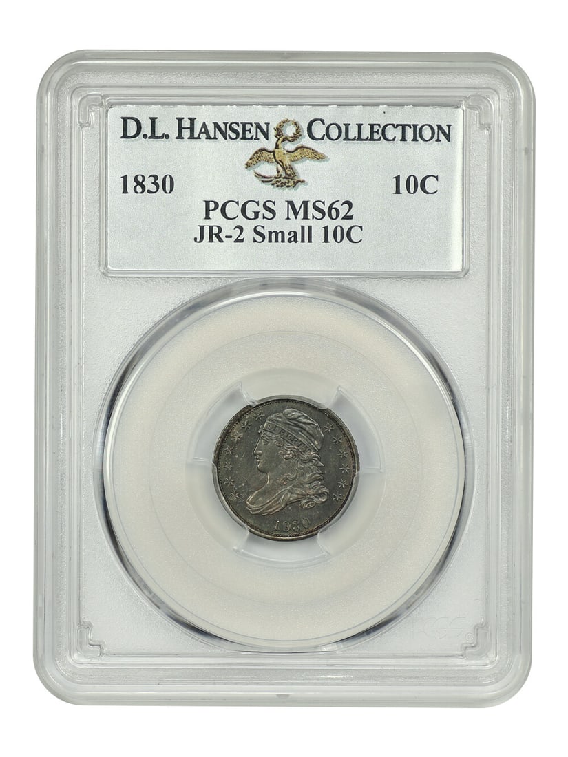 1830 10C PCGS MS62. (JR-2, Sm 10C) ex: D.L. Hansen: 1830 10C PCGS MS62. (JR-2, Sm 10C) ex: D.L. Hansen The 1830 10C PCGS MS62, graded by the Professional Coin Grading Service (PCGS), boasts an impressive MS62 grade, indicating exceptional condition and