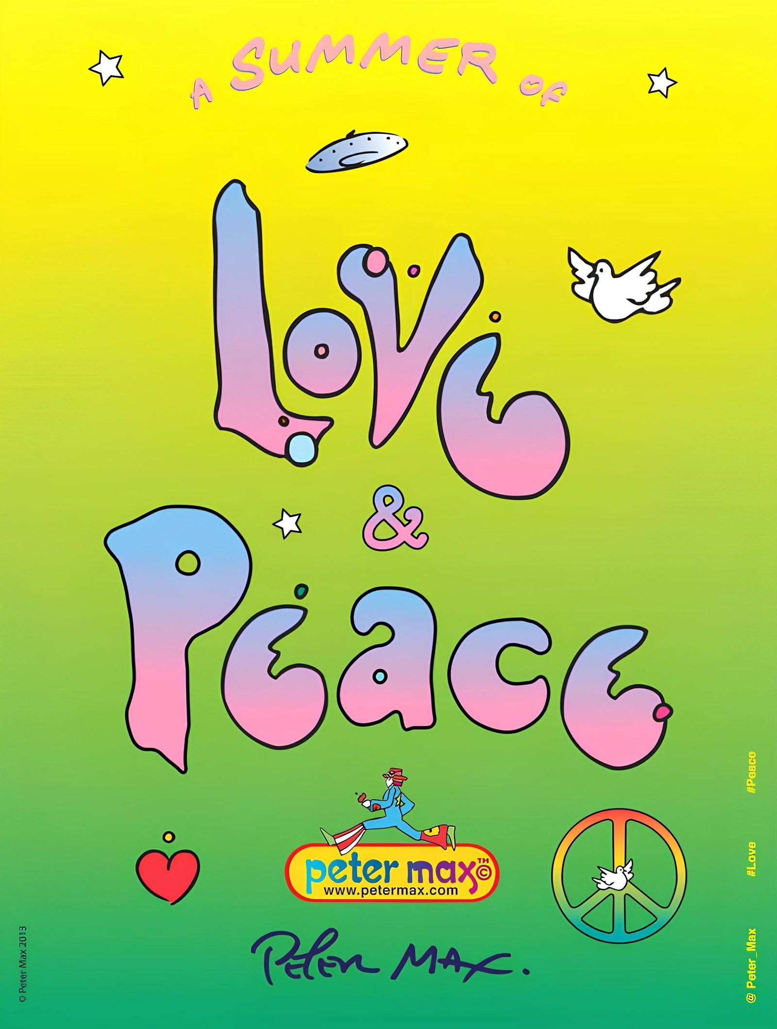 Peter Max Hand Signed Official Edition Offset Lithograph Summer of Love and Peace (1 of 4)