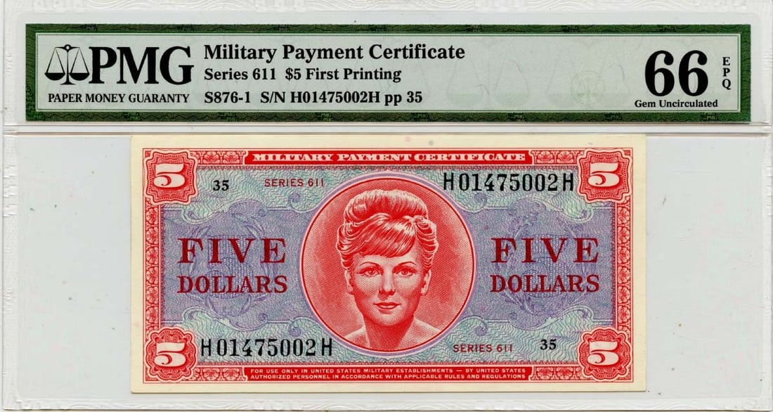 Series 611 $5 MPC PMGGem66 EPQ S876-1 First Printing: Series 611 $5 MPC PMGGem66 EPQ S876-1 First Printing MS66 Circulated Uncirculated $5 MPC PMGGem66 EPQ S876-1 First Printing. This Series 611 $5 MPC features a stunning Gem66 grade, showcasing exceptio
