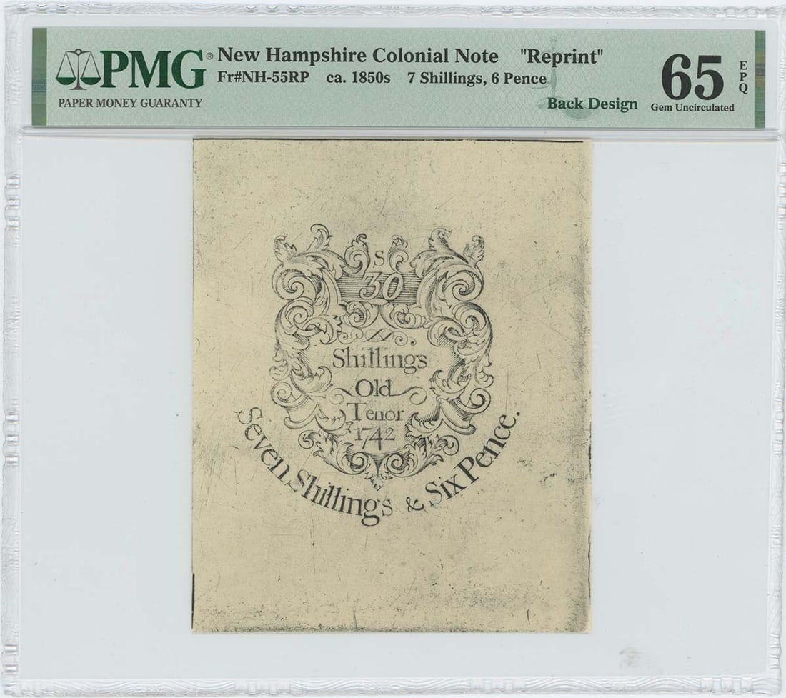 1742, 7s6d New Hampshire Colonial FR#NH-55RP PMG GEM 65 EPQ Cohen Reprint: 1742, 7s6d New Hampshire Colonial FR#NH-55RP PMG GEM 65 EPQ Cohen Reprint MS65 Uncirculated 1742 New Hampshire Colonial FR#NH-55RP PMG Certified, featuring Cohen Reprint. This rare colonial currency b