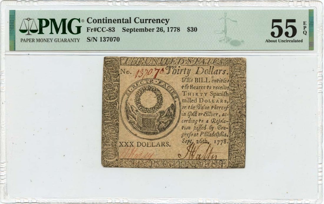 1778 September 26, $30 Continental Currency FR#CC-83 PMG AU55 EPQ Choice: 1778 September 26, $30 Continental Currency FR#CC-83 PMG AU55 EPQ Choice AU55 AUSTRALIAN NOTE - 1778 $30 CONTINENTAL CURRENCY FR#CC-83 PMG CERTIFIED. This 1778 Continental Currency note, graded AU55 b
