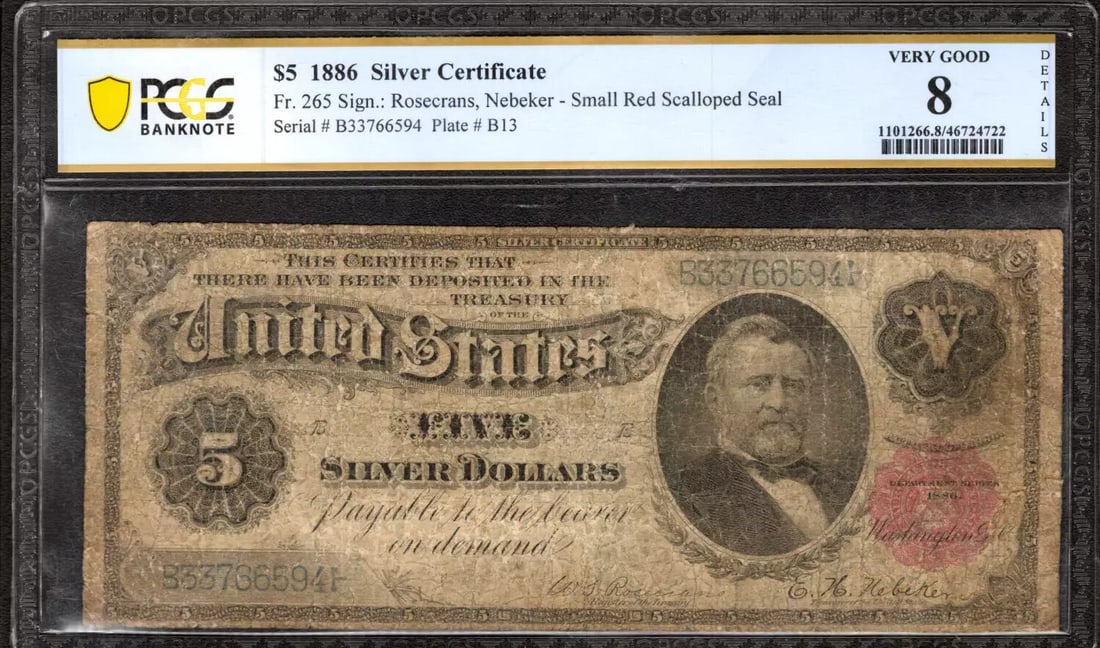 1886 $5 SILVER CERTIFICATE MORGAN BACK NOTE FR.265 PCGS VG 08 VERY GOOD (594): 1886 $5 SILVER CERTIFICATE MORGAN BACK NOTE FR.265 PCGS VG 08 VERY GOOD (594) The 1886 $5 Silver Certificate, graded PCGS VG 08, bears the signature of its artist and offers a glimpse into the country