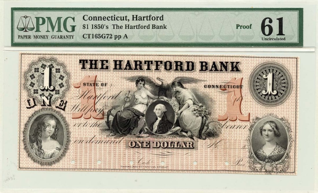1850s $1 Hartford, Connecticut Obsolete Note Hartford Bank PMG UNC 61 Proof: 1850s $1 Hartford, Connecticut Obsolete Note Hartford Bank PMG UNC 61 Proof Uncirculated and graded MS61 by the Professional Grading Expert (PMG), this 1850s $1 Hartford, Connecticut Obsolete Note fea
