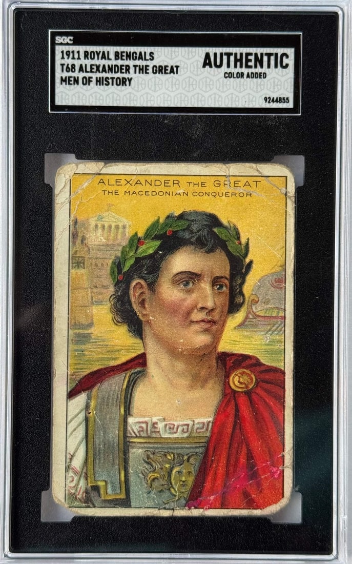 1911 Royal Bengals T68 Alexander The Great Men Of History SGC Authentic (1 of 2)