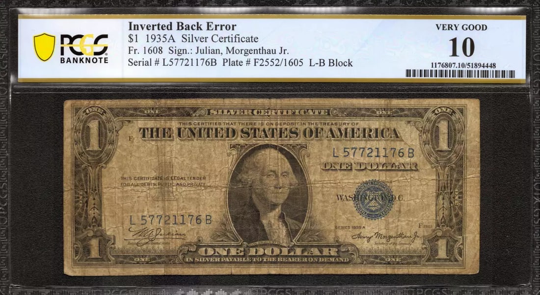 SILVER CERTIFICATE FR.1608 LB BLOCK VG INVERTED ERROR PCGS 10: SILVER CERTIFICATE FR.1608 LB BLOCK VG INVERTED ERROR PCGS 10 PCGS graded 10, this circulated 1935 Silver Certificate features an inverted error. The block has been certified by PCGS and bears the ser