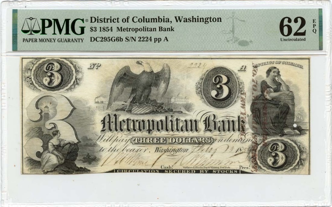 1854 $3 Washington, DC Obsolete Note Metropolitan Bank PMG UNC 62 EPQ (1 of 1)