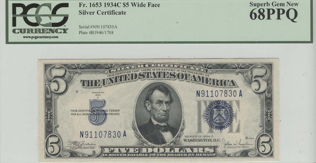 $5 Silver Certificate 1934C PCGS 68 Superb Gem New Wide Face PPQ: $5 Silver Certificate 1934C PCGS 68 Superb Gem New Wide Face PPQ The $5 Silver Certificate from 1934 features a PCGS 68 Superb Gem New Wide Face PPQ, showcasing exceptional condition with minimal wear