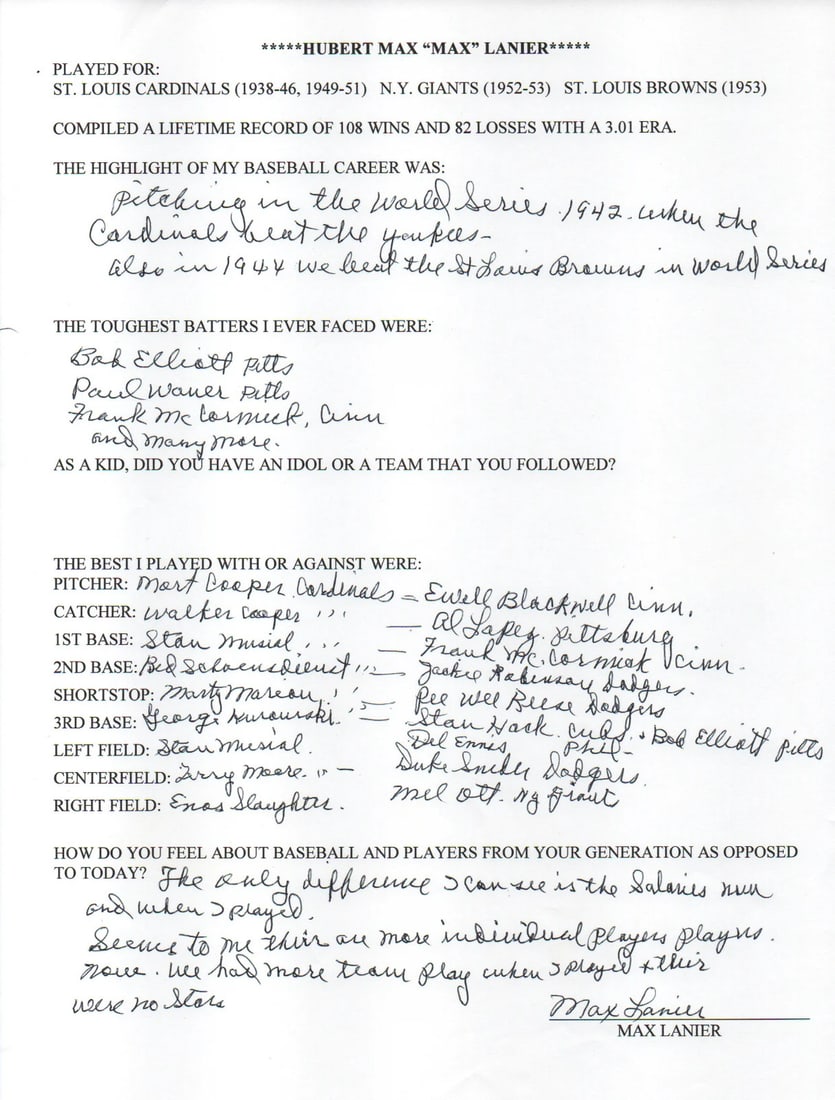 Max Lanier Autographed Hand Filled Out Survey Page (JSA): Max Lanier Autographed Hand Filled Out Survey Page (JSA) Max Lanier's unique mark is visible across the front of this hand-filled out survey page, signed in black pen. Certified by James Spence Authen