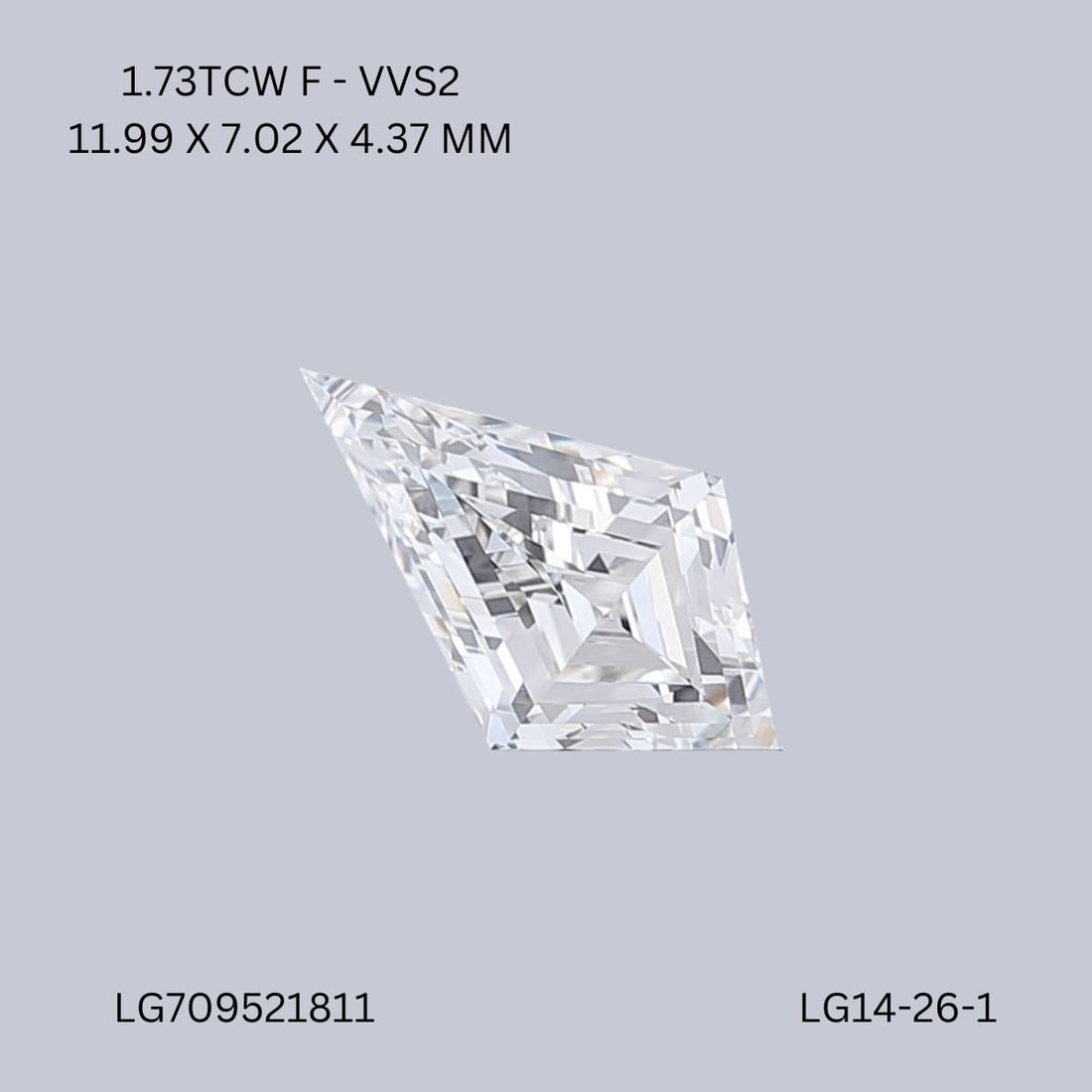 IGI Kite 1.73ct F VVS2 - Loose Lab Diamond: IGI Kite 1.73ct F VVS2 - Loose Lab Diamond Item Specifics: Source: This Is A Real Diamond Grown In A Lab Not Mined. Carat: 1.73 Cut: - Color: F Clarity: VVS2 Polish: EX Symmetry: EX Measurements: 11.9
