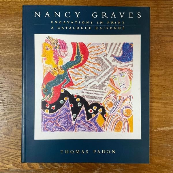 Nancy Graves Excavations in Print Catalogue Raisonne Thomas Padon 1996 (1 of 1)
