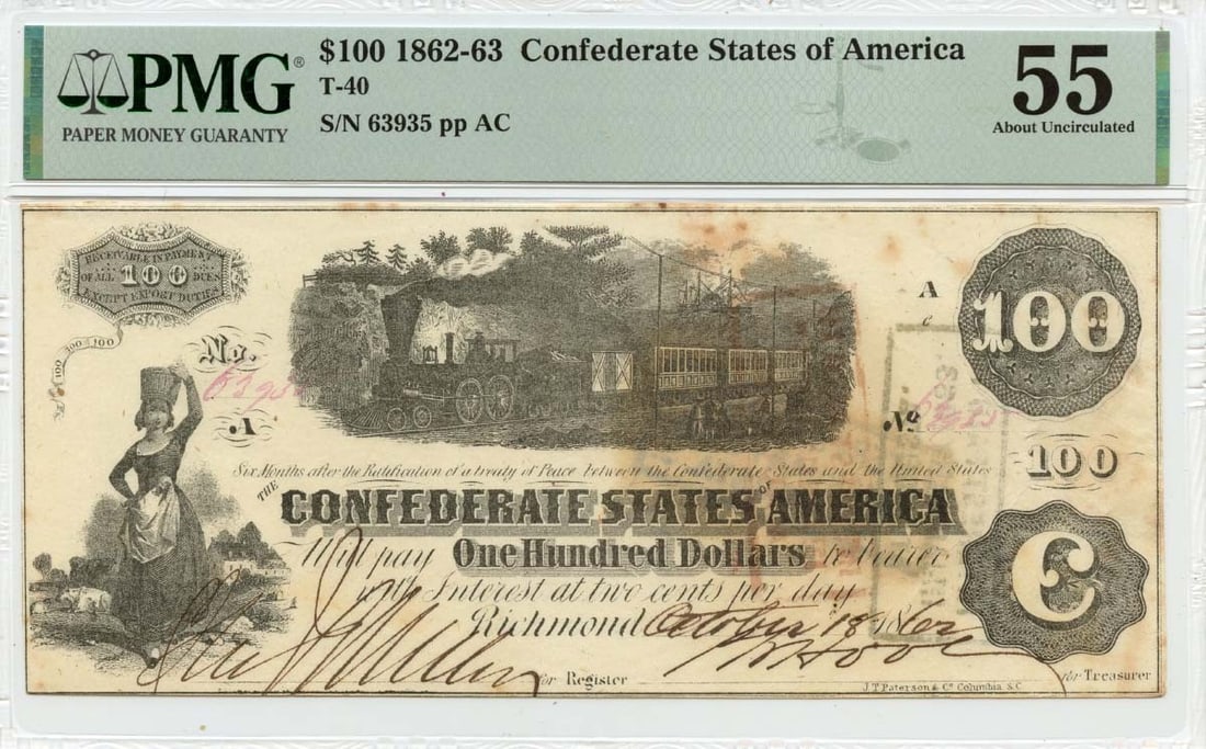 1862 $100 Confederate States of America T-40 CSA PMG AU55 (1 of 1)
