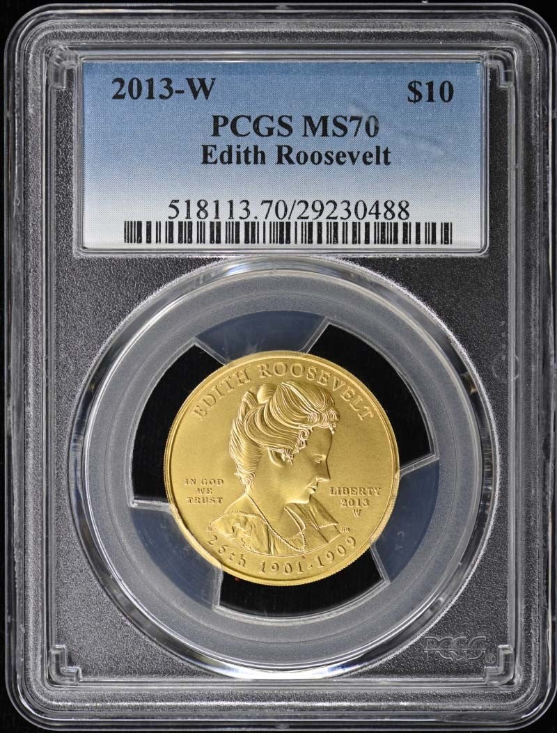PCGS MS70 Edith Roosevelt 2013-W $10: PCGS MS70 Edith Roosevelt 2013-W $10 PCGS MS70 Edith Roosevelt 2013-W $10, certified by the leading authority in coin grading, boasts a flawless grade of MS70. This stunning example from the 2013-W se