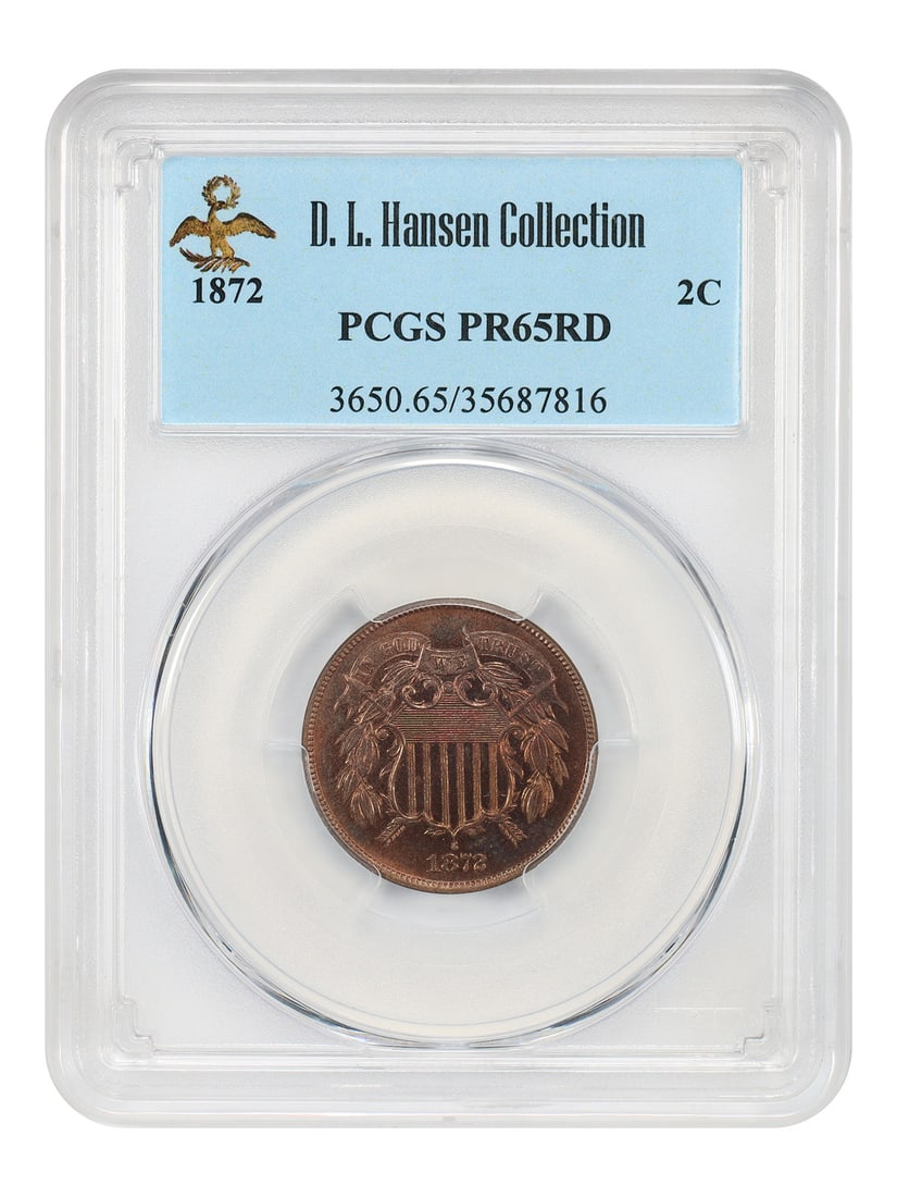 1872 2c PCGS PR65RD ex: D.L. Hansen - Two Cent - Deep Red Color: 1872 2c PCGS PR65RD ex: D.L. Hansen - Two Cent - Deep Red Color 1872 Two Cent Coin in Deep Red Color, Certified PR65RD by PCGS. This uncirculated coin features a stunning deep red color and has been c