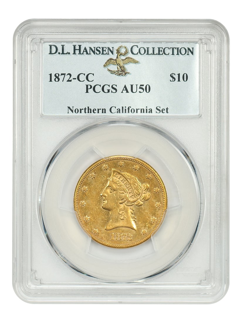 1872-CC $10 PCGS AU50 ex: D.L. Hansen: 1872-CC $10 PCGS AU50 ex: D.L. Hansen 1872-CC $10 PCGS AU50 ex: D.L. Hansen - A circulated 1872 $10 gold piece from the Carson City Mint, certified by PCGS with a grade of AU50. This coin bears the si
