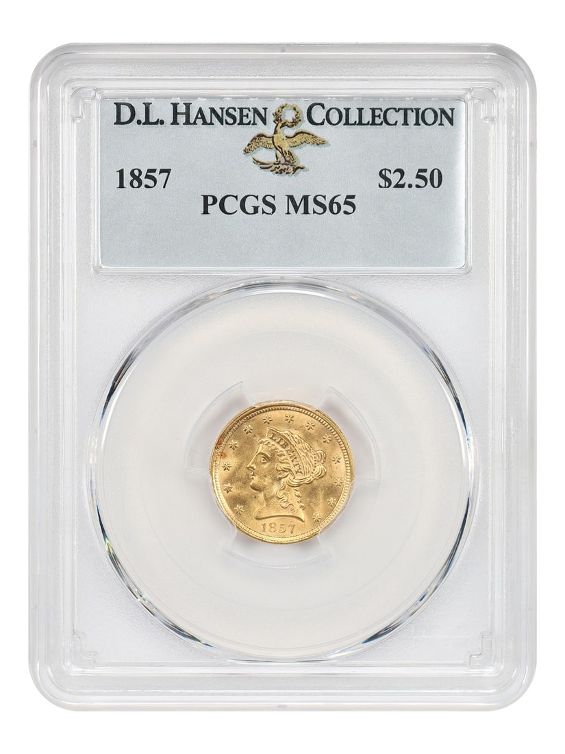 PCGS MS65 ex: D.L. Hansen Liberty Head $2.5: PCGS MS65 ex: D.L. Hansen Liberty Head $2.5 The PCGS MS65 ex: D.L. Hansen Liberty Head $2.5 is an uncirculated example of the 1857 Philadelphia minted half-dollar, certified by the Professional Coin G