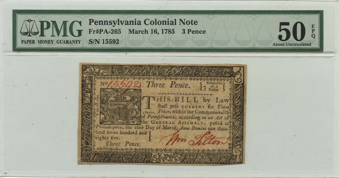 1785 March 16, 3 Pence Pennsylvania Colonial Note FR#PA-265 PMG AU50 EPQ: 1785 March 16, 3 Pence Pennsylvania Colonial Note FR#PA-265 PMG AU50 EPQ The 1785 March 16, 3 Pence Pennsylvania Colonial Note (FR#PA-265) features a unique design and historical significance, making 