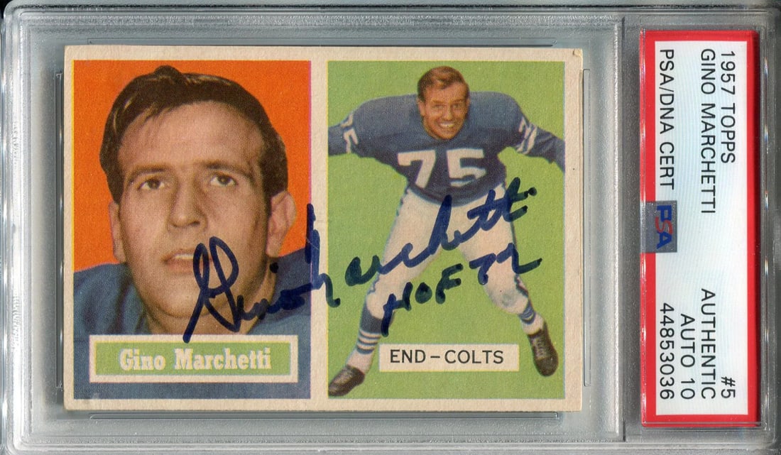 Autographed PSA 1957 HOF Card Gino Marchetti: Autographed PSA 1957 HOF Card Gino Marchetti Gino Marchetti's 1957 Topps card bears the legendary linebacker's signature in blue sharpie, inscribed with his Hall of Fame induction year. The Profession