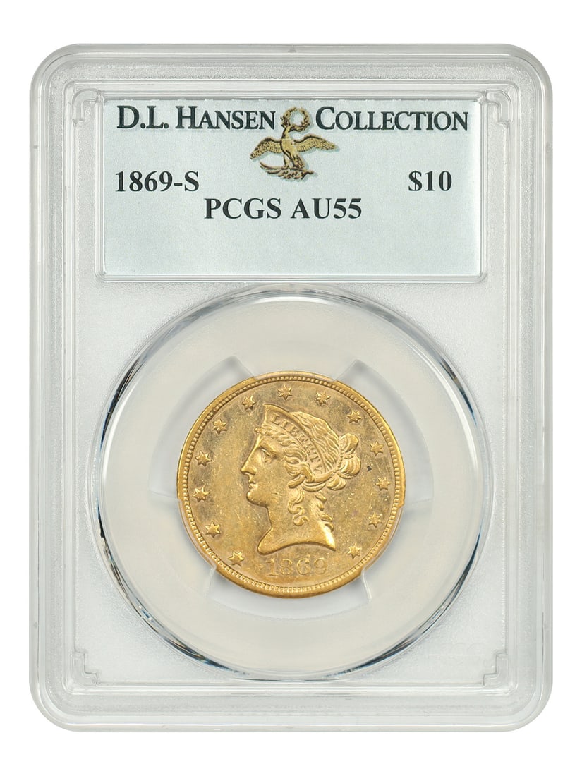 PCGS AU55 ex D L Hansen 1869 S $10 (1 of 4)