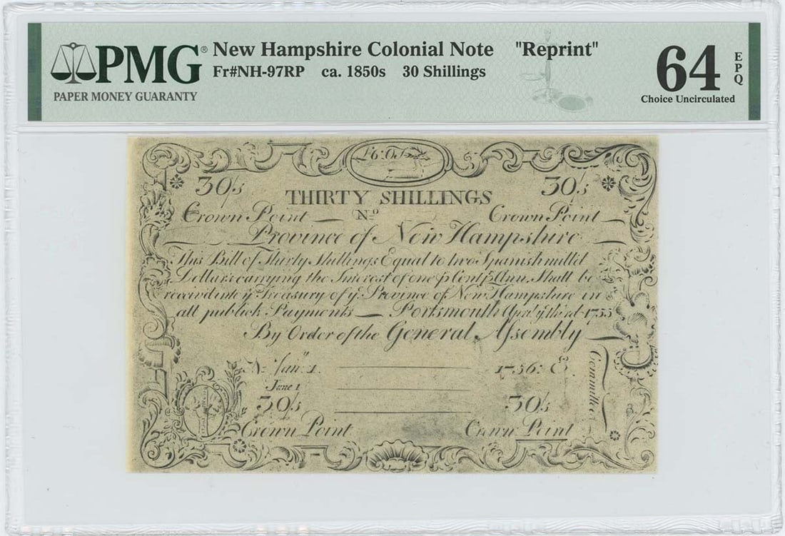 1755/ 6 New Hampshire 30 Shilling NH-97 PMG CU 64 EPQ c. 1850 Cohen Reprint (1 of 1)