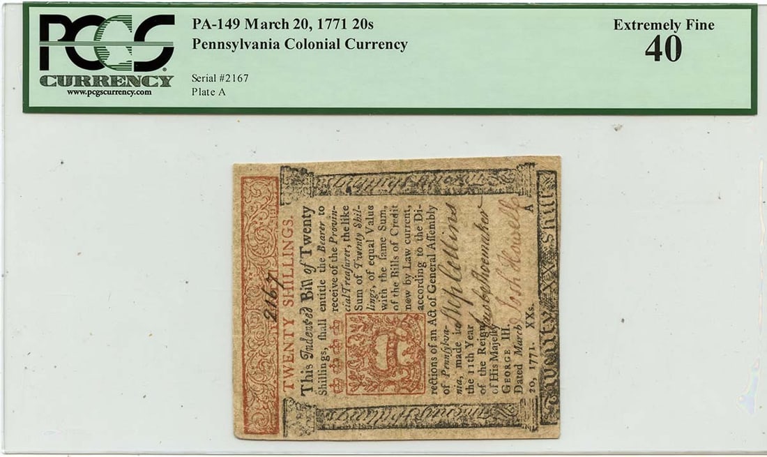 Colonial note from PA, 20s March 1771 FR # PA 149 PCGS XF40: Colonial note from PA, 20s March 1771 FR # PA 149 PCGS XF40 PCGS XF40, this Colonial note from Pennsylvania, dated March 1771, bears the distinctive FR # PA 149 designation. A circulated example of co