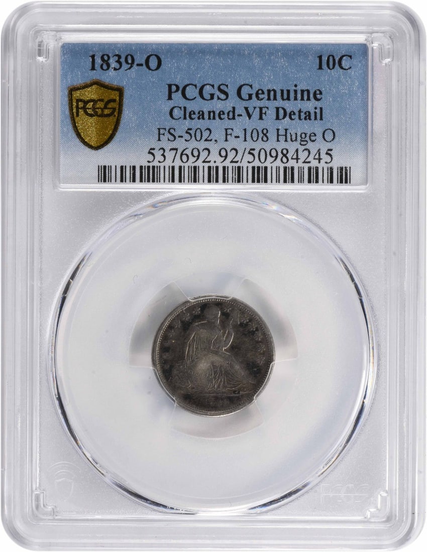 1839-O Liberty Seated Dime No Drapery Huge O F-108 Genuine (Cleaned-VF) PCGS: 1839-O Liberty Seated Dime No Drapery Huge O F-108 Genuine (Cleaned-VF) PCGS The 1839-O Liberty Seated Dime No Drapery features a stunning design by Christian Gobrecht, showcasing Seated Liberty on th