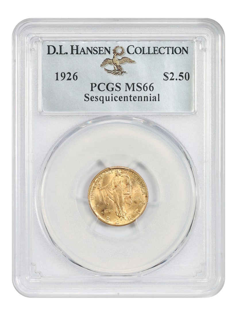 PCGS MS66 ex: D.L. Hansen 1926 $2.50 Sesquicentennial: PCGS MS66 ex: D.L. Hansen 1926 $2.50 Sesquicentennial The PCGS MS66 ex: D.L. Hansen 1926 $2.50 Sesquicentennial features an exceptionally high grade, indicating its excellent condition and rarity amon