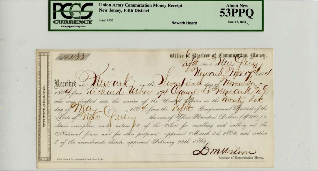 Union Army Commutation Money Receipt Nov 17 1864 PCGS AU53 PPQ: Union Army Commutation Money Receipt Nov 17 1864 PCGS AU53 PPQ PCGS AU53 PPQ Union Army Commutation Money Receipt, November 17, 1864, is a circulated Confederate note bearing a high level of preservat