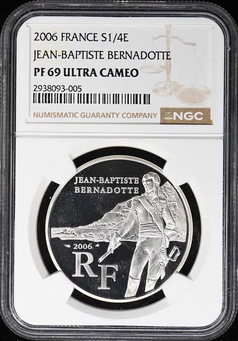 2006 FRANCE JEAN-BAPTISTE BERNADOTTE S1/ 4E NGC PR69DCAM (1 of 1)