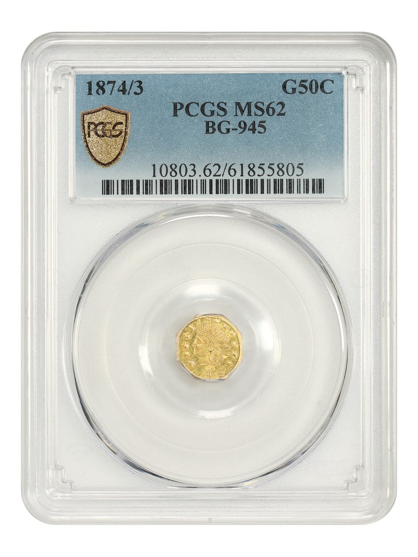 Cal. Fractional Gold 1874/ 3 50C PCGS MS62 BG-945: Cal. Fractional Gold 1874/ 3 50C PCGS MS62 BG-945 1874 Philadelphia half-dollar graded MS62 by PCGS, bearing the certification number BG-945. This uncirculated coin showcases the Cal. Fractional Gold 