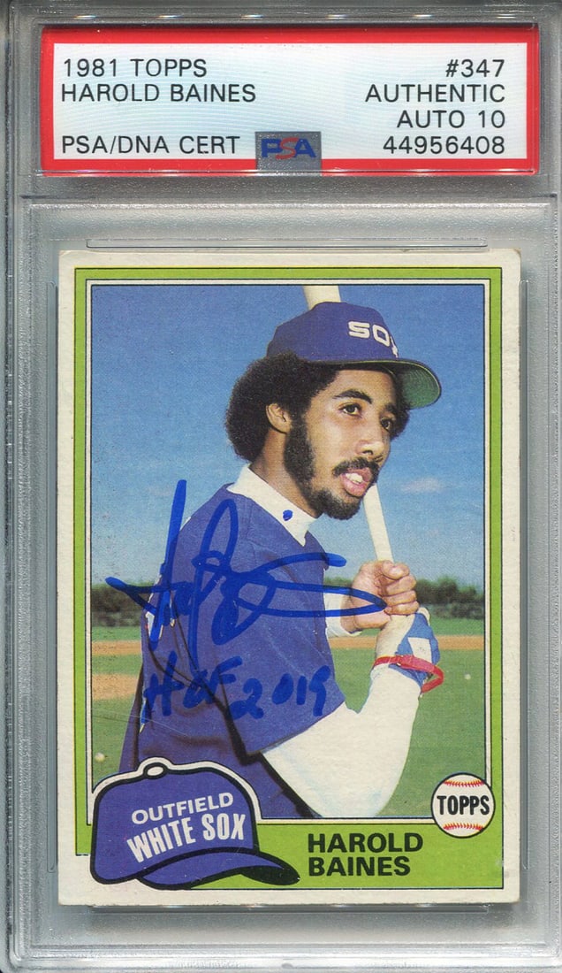 Harold Baines HOF 2019 PSA Autographed Topps 1981 Rookie Card: Harold Baines HOF 2019 PSA Autographed Topps 1981 Rookie Card Topps 1981 Rookie Card, featuring Harold Baines' iconic rookie season. This card has been authenticated and slabbed by PSA in Gem Mint 10