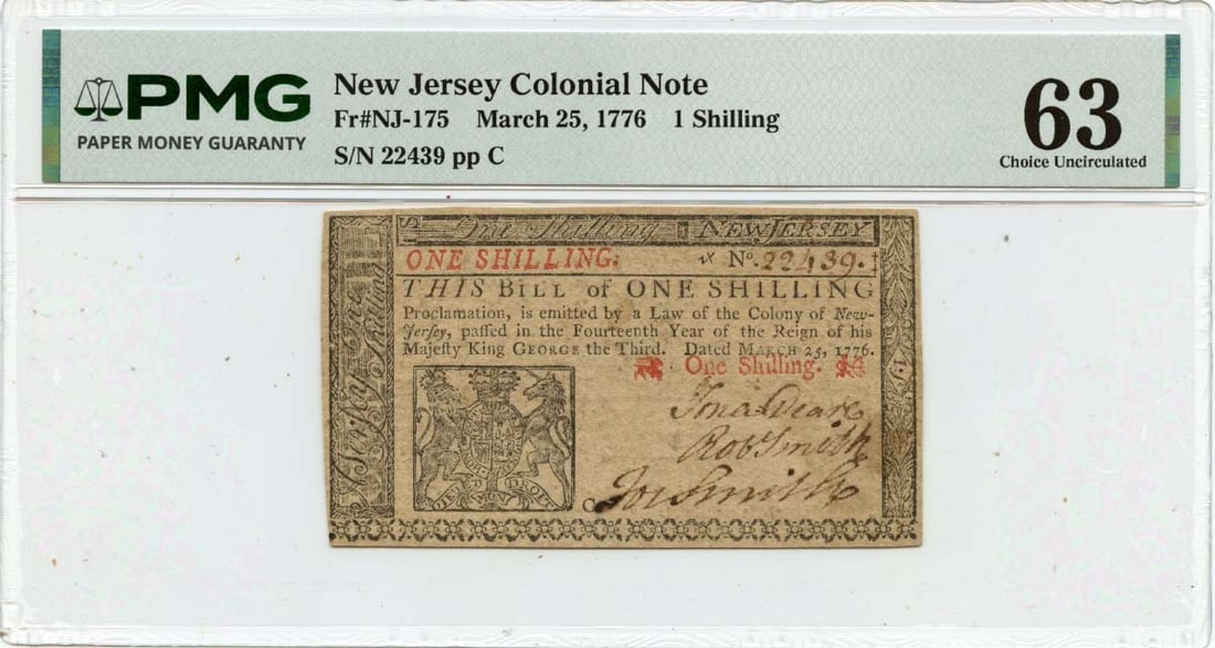 1776 March 25, 1s New Jersey Colonial Note FR#NJ-175 PMG CU63: 1776 March 25, 1s New Jersey Colonial Note FR#NJ-175 PMG CU63 This 1776 March 25, 1s New Jersey Colonial Note features a signature and is graded MS63 by PMG. Circulated and bearing the distinctive
