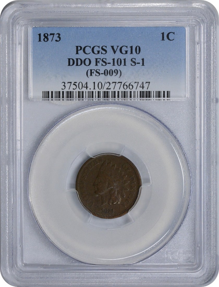 1873 Indian Cent Closed 3 DDO FS-101 S-1 VG10 PCGS: 1873 Indian Cent Closed 3 DDO FS-101 S-1 VG10 PCGS 1873 Indian Cent Closed 3 DDO FS-101 S-1 VG10 PCGS. This circulated 1873 Indian Cent features a grade of VG10 from the PCGS, indicating a high level