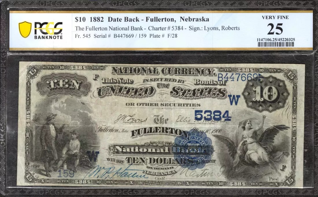 1882 $10 FULLERTON NATIONAL BANKNOTE CURRENCY FR.545 NEBRASKA PCGS 25 VF (669) (1 of 2)