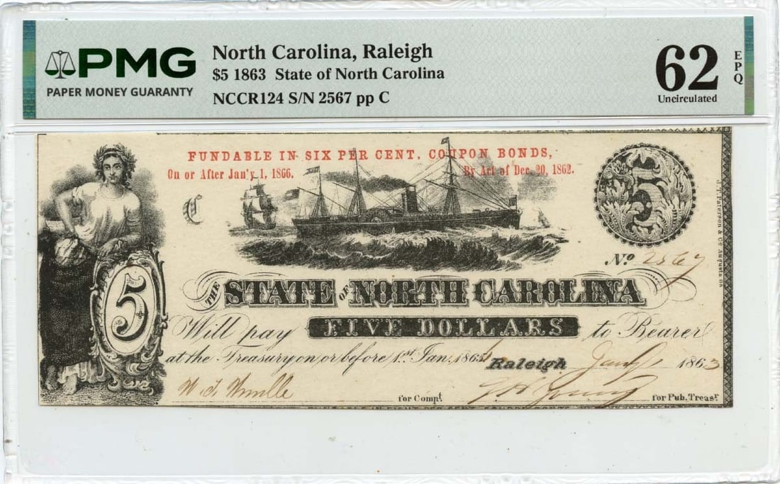 1863 $5 Raleigh, North Carolina Obsolete Note State of N. Carolina PMG CU62 EPQ: 1863 $5 Raleigh, North Carolina Obsolete Note State of N. Carolina PMG CU62 EPQ The 1863 $5 Raleigh, North Carolina Obsolete Note is a rare and historic example of early American currency, bearing the