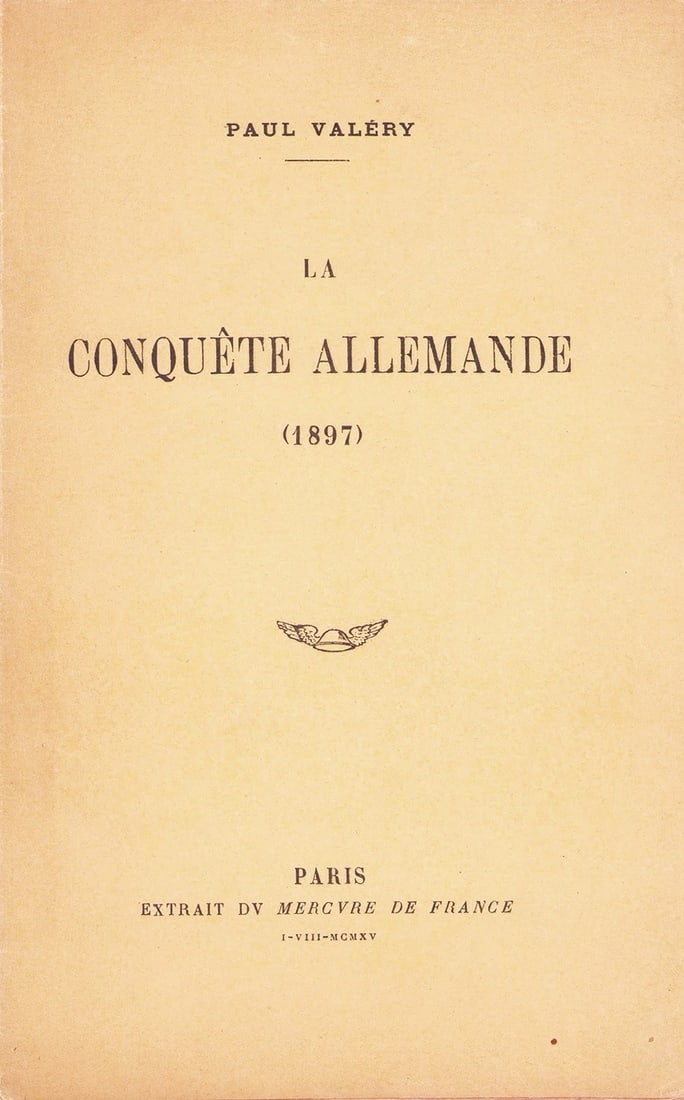 Paul Valry The Conquest of Germany Rare French Edition Book 1897: Paul Valry The Conquest of Germany Rare French Edition Book 1897 Item Specifics: Artist: Paul Valry Subject: Literature & Philosophy Material: Paper Style: Japanese Year Of Production: 2010 Product Di