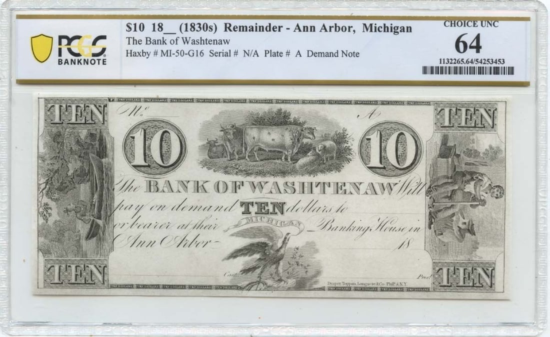 1830s $10 Ann Arbor, Michigan Obsolete Note Bank of Washtenaw PCGS CU64: 1830s $10 Ann Arbor, Michigan Obsolete Note Bank of Washtenaw PCGS CU64 PCGS CU64 1830s $10 Ann Arbor, Michigan Obsolete Note Bank of Washtenaw - A rare and historic example of 19th-century American c
