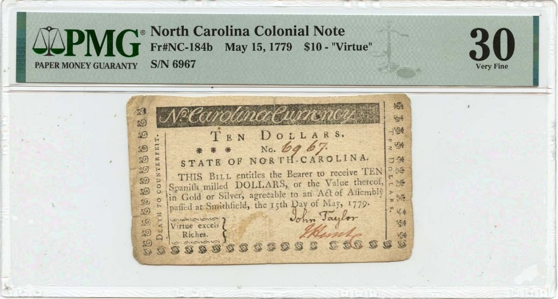 1779 May 15, $10 North Carolina Colonial Note FR#NC-184b PMG VF30: 1779 May 15, $10 North Carolina Colonial Note FR#NC-184b PMG VF30 This 1779 May 15, $10 North Carolina Colonial Note is a rare and historically significant example of colonial currency, bearing the PM