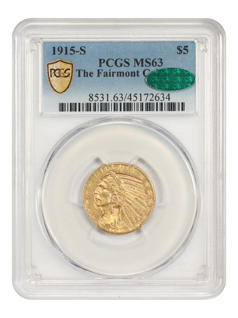 1915-S $5 PCGS/ CAC MS63 ex: Fairmont - Indian $5 - Better S-Mint Half Eagle: 1915-S $5 PCGS/ CAC MS63 ex: Fairmont - Indian $5 - Better S-Mint Half Eagle The 1915-S $5 PCGS/ CAC MS63 ex: Fairmont is a highly detailed and well-certified example of the Indian $5 Half Eagle,