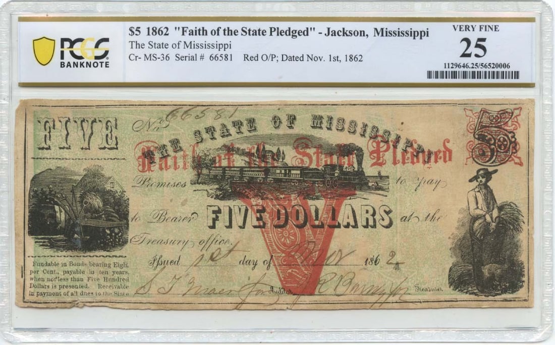 1862 $5 Jackson, Mississippi Obsolete Note State of Mississippi PCGS VF25: 1862 $5 Jackson, Mississippi Obsolete Note State of Mississippi PCGS VF25 The 1862 $5 Jackson, Mississippi Obsolete Note is a rare and historically significant piece of paper money. This PCGS-certifie