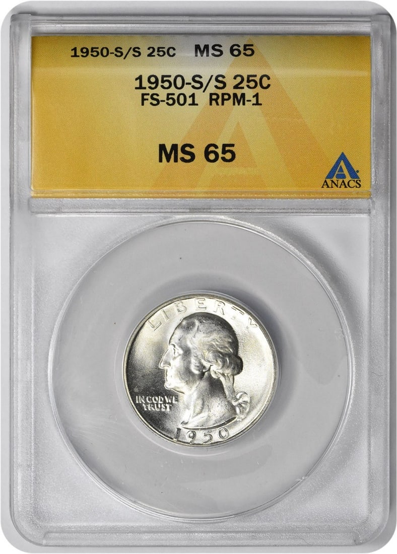 1950-S/ S Washington Quarter RPM FS-501 MS65 ANACS: 1950-S/ S Washington Quarter RPM FS-501 MS65 ANACS The 1950-S/ S Washington Quarter is a highly graded MS65 coin, certified by ANACS as circulated/uncirculated. This 90% silver, 10% copper composition