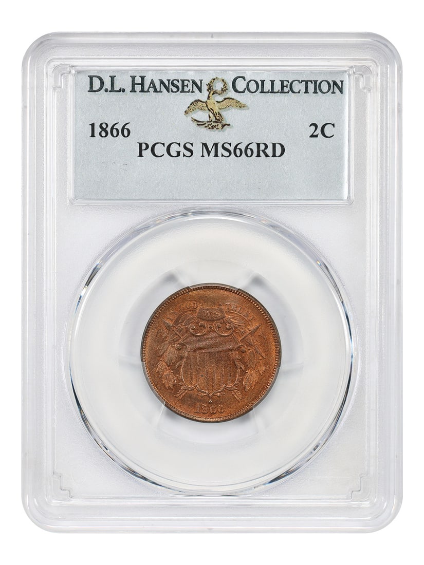 1866 2C PCGS MS66RD ex: D.L. Hansen: 1866 2C PCGS MS66RD ex: D.L. Hansen The 1866 2C, graded MS66RD by PCGS, boasts a rich reddish hue, a testament to its exceptional condition. This uncirculated coin, certified by one of the most respec