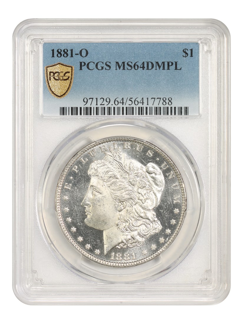 $1 PCGS MS64DMPL 1881-O Morgan Dollar Tough in Prooflike: $1 PCGS MS64DMPL 1881-O Morgan Dollar Tough in Prooflike The 1881-O Morgan Dollar, graded MS64DMPL by PCGS, boasts a stunning prooflike finish, showcasing the intricate details of this historic coin. 